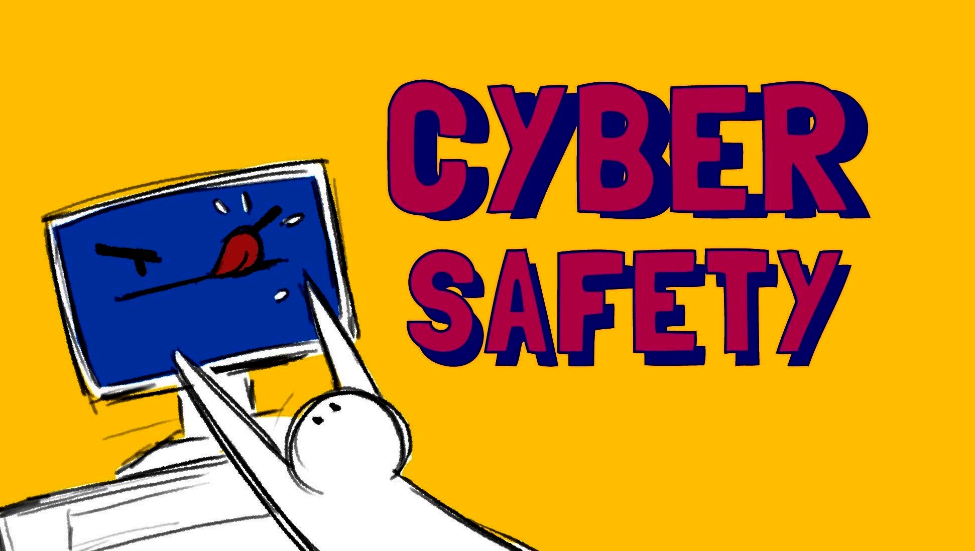 Cybersafety